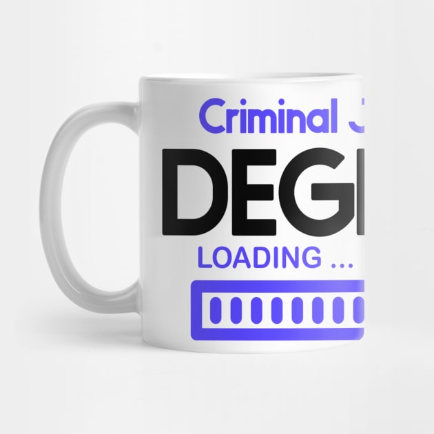 Criminal Justice Degree Loading by nextneveldesign